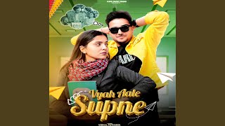 Vyah Aale Supne [upl. by Ardeen]