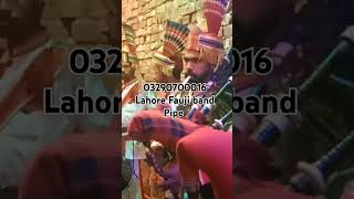 Fauji band Pipe band Pipe bandfaujibandweddingbandbaja marchingmusic love 03290700016Lahore [upl. by Darill]