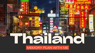 Memory Planning My Week in Thailand [upl. by Ameerahs]