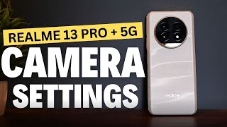 Master Realme 13 Pro Plus 5G Camera Settings [upl. by Munn]