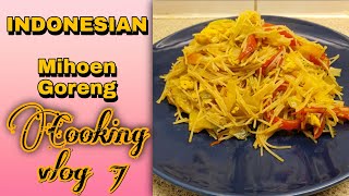 Indonesian Mihoen Goreng  Fried Rice Vermicelli  Cooking vlog 7 [upl. by Tildie]