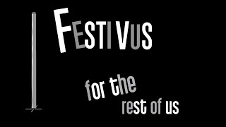 Festivus For The Rest Of Us [upl. by Latonia]