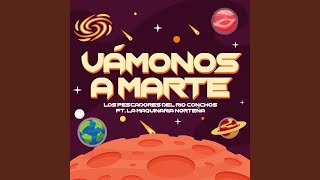 Vámonos a Marte [upl. by Jamieson]