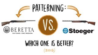 Berretta vs Stoeger Which Patters Better [upl. by Chi]