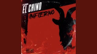 El Chino Infierno [upl. by Crabb63]