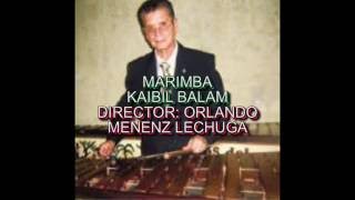 MARIMBA KAIBIL BALAM   MIGDALIA AZUCENA [upl. by Tecil95]