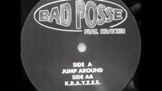 Bad Posse amp Krayzee  Jump around 98 [upl. by Grantham]