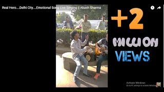 Real HeroDelhi CityEmotional Song Live Singing  Akash Sharma [upl. by Isolde358]