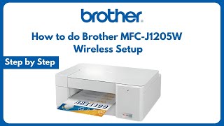 Brother MFC J1205W Wireless Setup [upl. by Johppah]