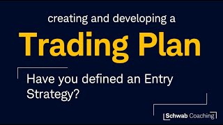 Creating and Developing a Trading Plan Session 2  Entry Strategy [upl. by Derman331]