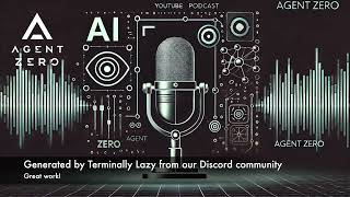 Agent Zero 🤖 AI Podcast 🎙️ Spot on [upl. by Echikson]