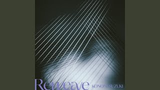 Reweave（English Version） [upl. by Roze]