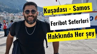 Kuşadası  Samos Feribotu Hakkında Her şey  Gezmelerdeyim [upl. by Ennovi]