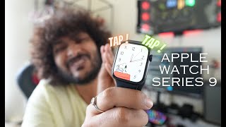 Apple Watch Series 9  TAP TAP TAP  My Experience  Malayalam [upl. by Gimpel]