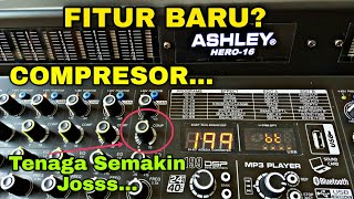 ASHLEY HERO 16 TERBARU DENGAN FITUR COMPRESOR  BERGUNA BANGET [upl. by Llewon454]