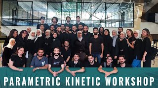 Parametric Kinetic Workshop 2024  Reparametrize amp Faculty of Architecture  Damascus University [upl. by Wilkens]