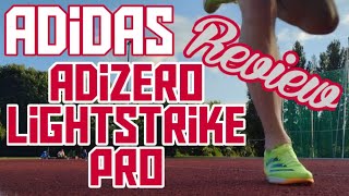 Adidas Adizero Ambition Lightstrike Pro Spike Review [upl. by Trilly485]