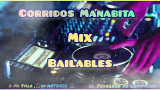 CORRIDOS MANABITA BAILABLES 2023 🎧DJ ANTONIO🎧 [upl. by Delaine513]