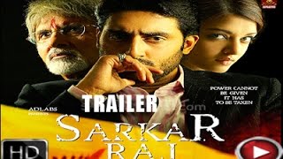 SARKAR RAJTRAILER [upl. by Thisbee]