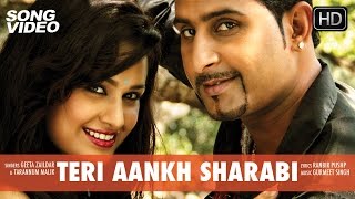 Teri Aankh Sharabi  Movie Yaarana  Punjabi Song Video 2015  Geeta Zaildar Yuvika Chaudhary [upl. by Otreblig]