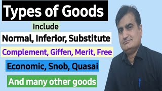 6Types of Goods in Economics with examples  kinds of Goods  Goods Classification various goods [upl. by Dorran712]