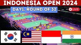 🔴Live  Indonesia Open 2024  Day 1 Round of 32  Malaysia  Indonesia India Singapore [upl. by Westhead]