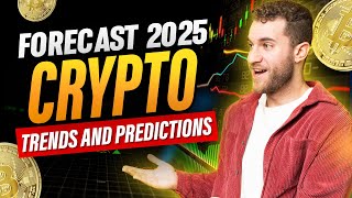 Crypto Forecast 2025 The Trends and Predictions You Need to Know [upl. by Hailed801]