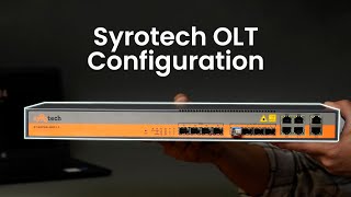 Syrotech EPON OLT Configuration on BSNL [upl. by Shirley]