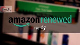 Amazon Renewed Kya Hai Khareedne Laayak Hai The Dark Side Hindi  CandidTechnology Hindi [upl. by Driskill]