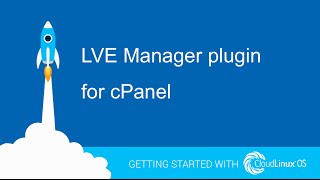 LVE Manager plugin for cPanel [upl. by Choo]