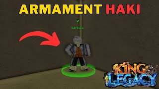 How To Get Armament Haki in King Legacy  Armament Haki Location [upl. by Neleb]