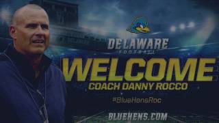 Delaware Football  Welcome Coach Danny Rocco [upl. by Martin730]