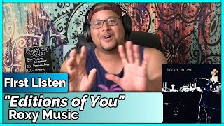 Roxy Music Editions of You REACTIONDISCUSSION [upl. by Keemahs564]