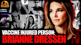 Vaccine Injured Person Brianne Dressen 💉  Attwood Unleashed 151 [upl. by Aihsik562]