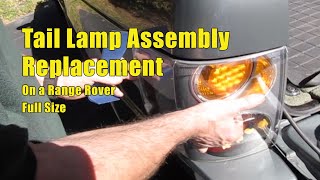 Tail Lamp Assembly Replacement On A Range Rover FullSize [upl. by Anaerol]