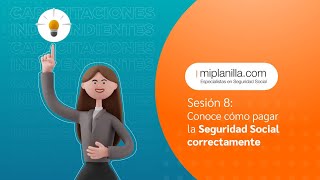 ¿Cómo pagar Seguridad Social correctamente  miplanillacom [upl. by Naut616]