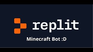 How to make a Minecraft BOT on Replit  Link in Description [upl. by Atterys]