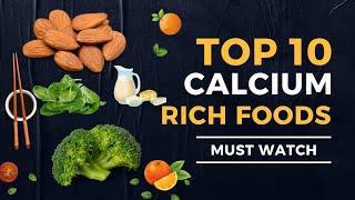 Top 10 CalciumRich Foods You Should Be Eating  Natural Calcium Sources [upl. by Tenenbaum]