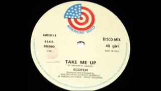 Take me upScotch Original Extended Version [upl. by Uhej]