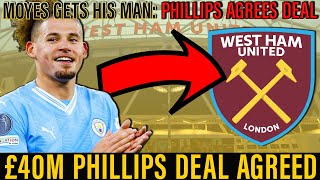 West Ham Secures Kalvin Phillips Transfer  Deal with Manchester City done  Loan with £40M option [upl. by Enrol]