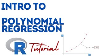 Introduction to Polynomial Regression [upl. by Cyndia]