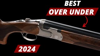 The 15 Best Over Under Shotguns In 2024 [upl. by Akital312]