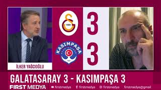 Galatasaray 3  Kasımpaşa 3 I İlker Yağcıoğlu Büyük hayal kırıklığı galatasaray kasımpaşa [upl. by Karlis626]