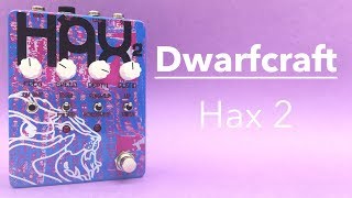 Sound in Color Dwarfcraft Devices HAX2 [upl. by Germann558]