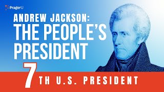 Andrew Jackson The People’s President  5Minute Videos [upl. by Colleen]