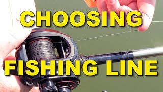 Choosing Fishing Line Monofilament vs Braid vs Fluorocarbon  Bass Fishing [upl. by Germaine452]