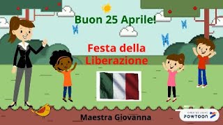 Il 25 Aprile Festa della Liberazione spiegato ai bambini [upl. by Kaenel]