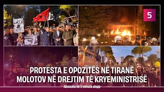 Tirana në flakë protesta e opozitës molotov në drejtim të kryeministrisë [upl. by Oxford]