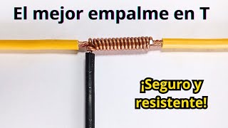 El mejor empalme de cable eléctrico en T  paso a paso   dos o tres cables [upl. by Enajyram]