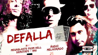 DeFalla  Megablasts from hell demotape  1991  áudio melhorado [upl. by Batista]